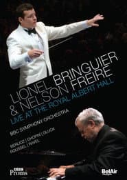 Lionel Bringuier & Nelson Freire Live at the Royal Albert Hall