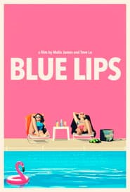 Blue Lips