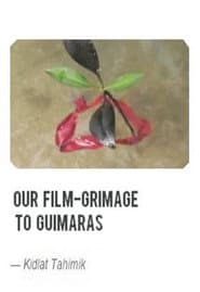 Our Film-Grimage to Guimaras