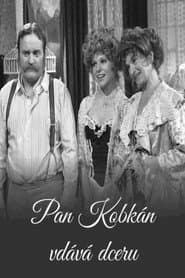 Pan Kobkán vdává dceru