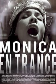Monica in Trance