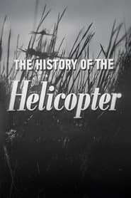 The History of the Helicopter