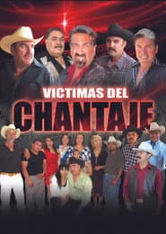 Victimas Del Chantaje