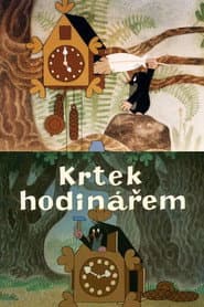 The Little Mole the Watchmaker