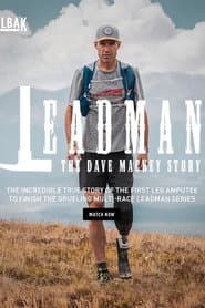 Leadman: The Dave Mackey Story