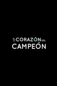 El corazón del campeón