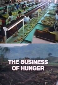 The Business of Hunger