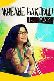 Janeane Garofalo: If I May
