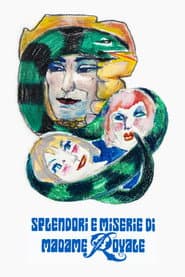 Splendori e miserie di Madame Royale