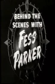 Behind the Scenes with Fess Parker