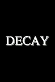 Decay