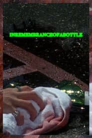 In Remembrance of a Bottle