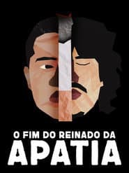 O Fim do Reinado da Apatia