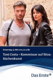 Toni Costa - Kommissar auf Ibiza: Küchenkunst