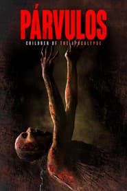 Párvulos: Children of the Apocalypse