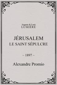 Jérusalem, le saint sépulcre