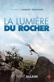 La Lumière du Rocher