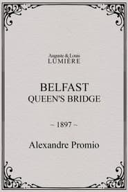 Belfast : Queen's Bridge