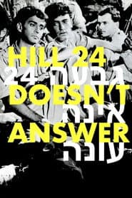 Hill 24 Doesn't Answer