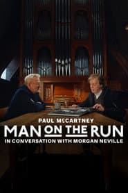 Man on the Run: Paul McCartney and Morgan Neville in Conversation