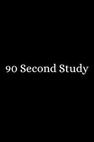 90 Second Study