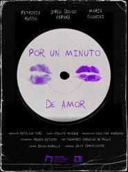 Por un minuto de amor