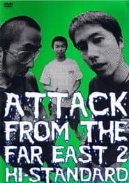 ATTACK FROM THE FAR EAST 2