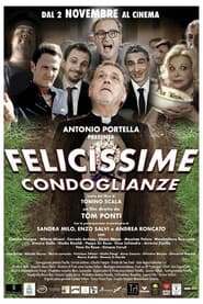 Felicissime condoglianze