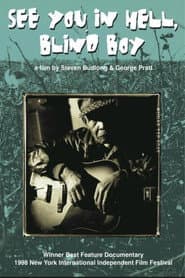 See You in Hell, Blind Boy