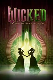 Wicked: One Wonderful Night