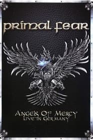 Primal Fear - Angels of Mercy - Live in Germany