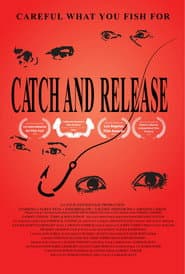 Catch and Release