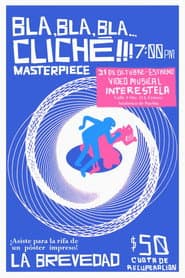 LA BREVEDAD - Bla Bla Bla Cliché (Video Oficial)