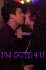 Guts 4 U