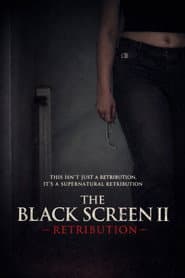 The Black Screen II - Retribution