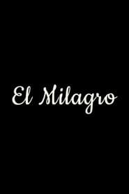El Milagro