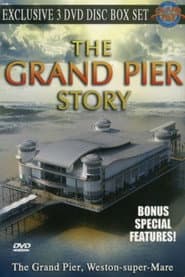 The Grand Pier Story