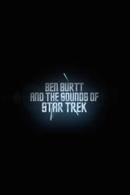 Star Trek: Ben Burtt & The Sounds of Star Trek