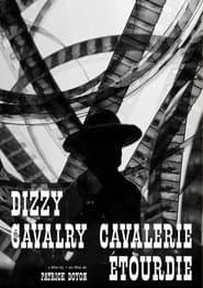 Dizzy Cavalry