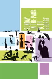 Sunday In the Park with George