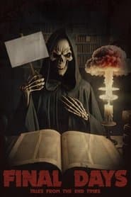 Final Days: Tales from the End Times