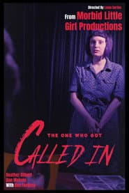 The One Who Got Called In