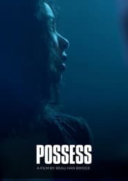 Possess