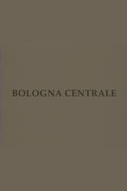 Bologna centrale