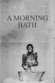 A Morning Bath