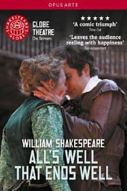 All's Well That Ends Well - Live at Shakespeare's Globe