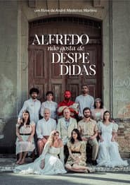 Alfredo Doesn't Like Goodbyes