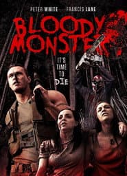 Bloody Monster