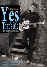 Yes That's Me: Dave Murphy Plays the Blues