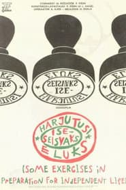 Some Exercises in Preparation for Independent Life